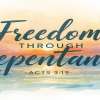 Freedom through Repentance